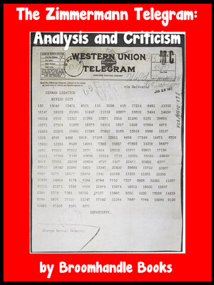 cover image of The Zimmermann Telegram